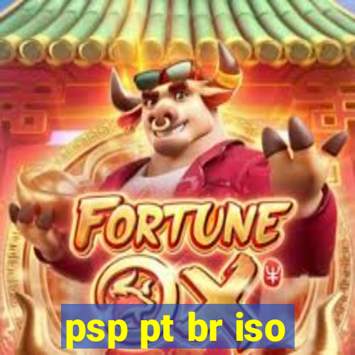 psp pt br iso